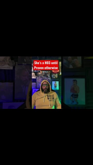 NSFW: She’s a H03 until proven otherwise