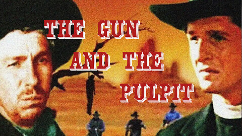 The Gun and the Pulpit | Slim Pickens | Full Movie