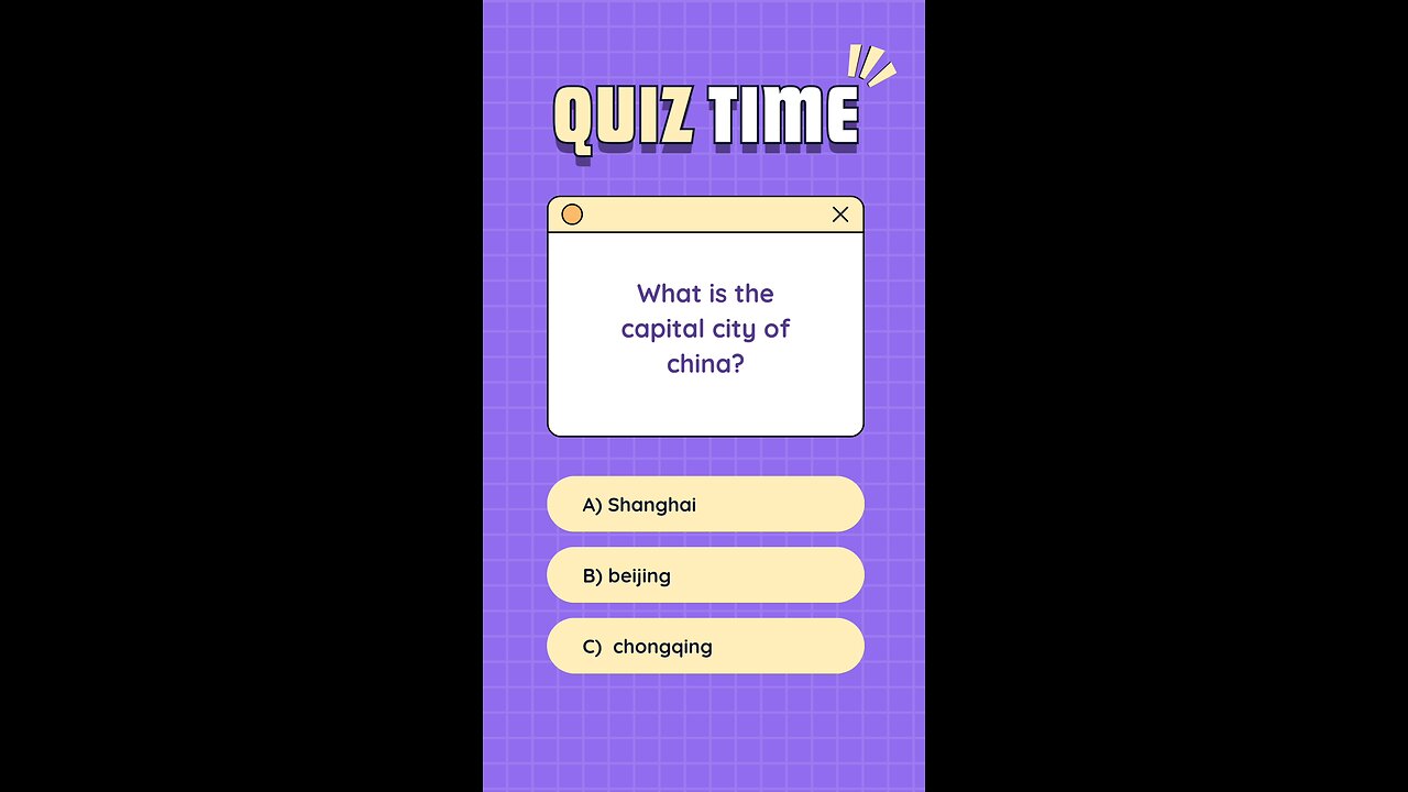 quiz time - capital city of china