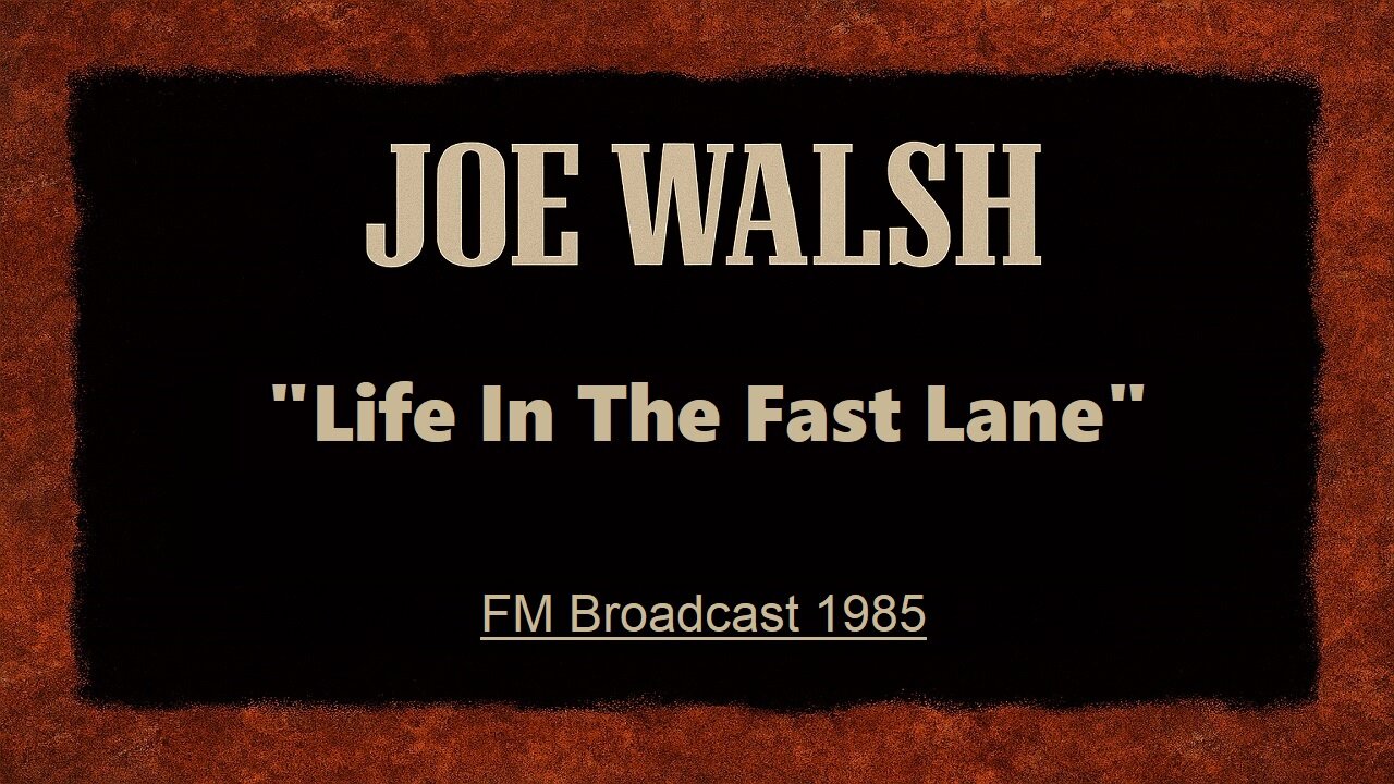 Joe Walsh - Life In The Fast Lane (Live in Pittsburgh, Pennsylvania 1985) FM Broadcast