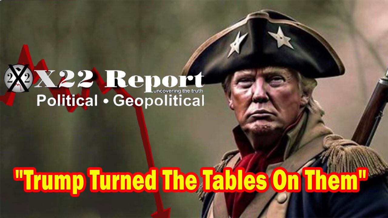 X22 Report - Ep.3060F - The [DS] Has Miscalculated, Trump Turned The Tables On Them, Are Desperate