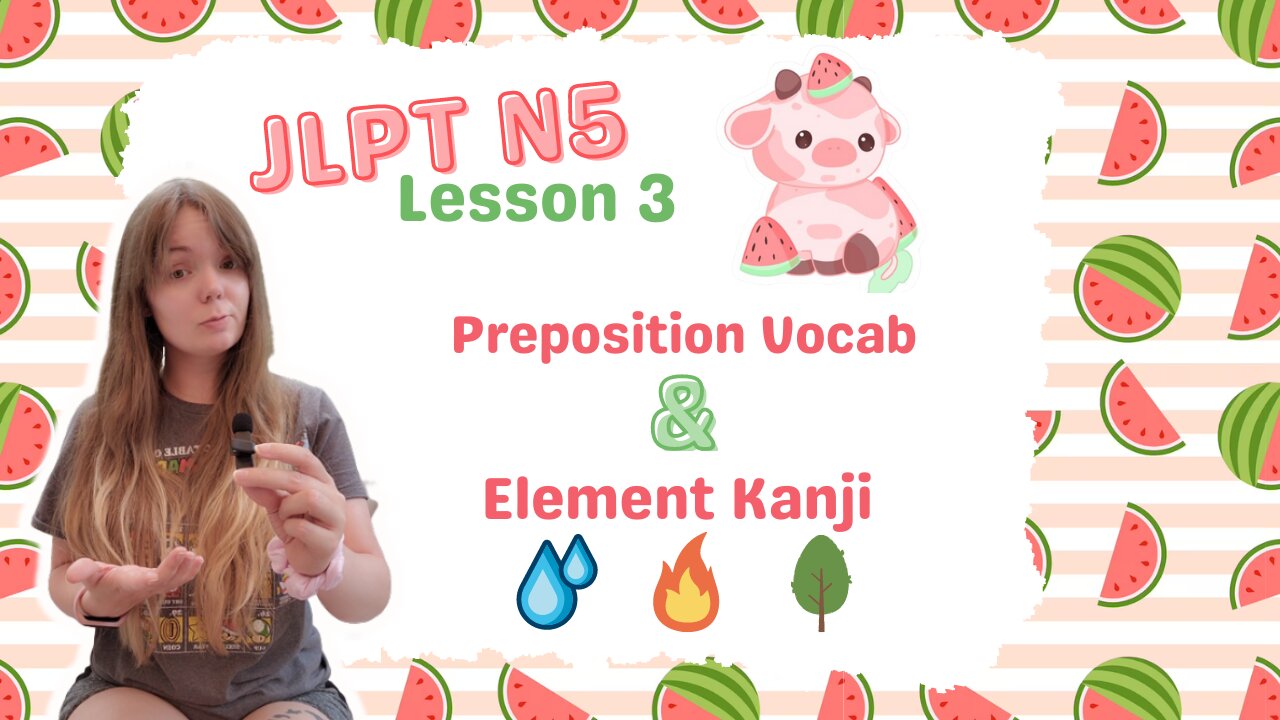 Complete JLPT N5 Course // Lesson 3