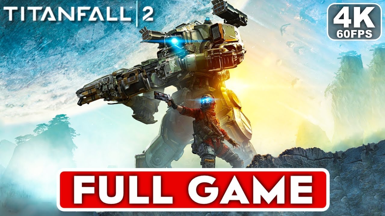 TITANFALL 2 Gameplay Walkthrough Campain FULL GAME 4K 60FPS PC ULTRA