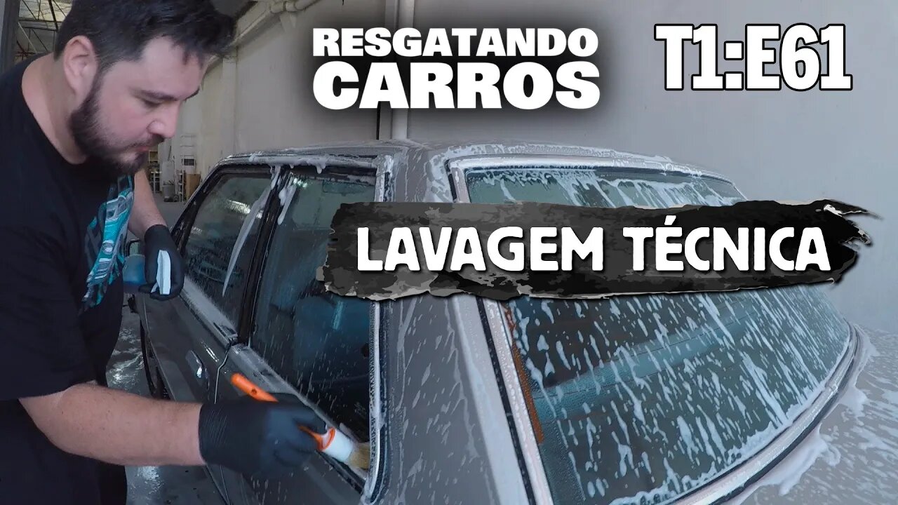 Lavagem Técnica "Resgatando Carros" T1:E61