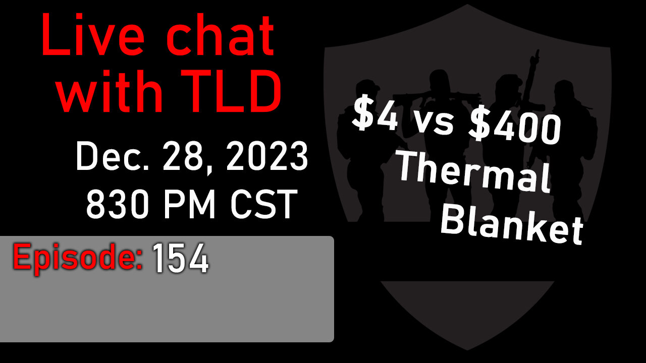 Live with TLD E154: $4 vs $400 Thermal Blanket