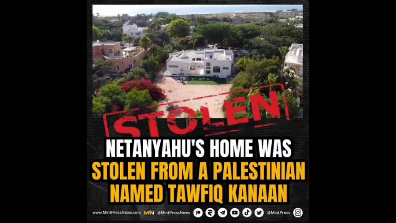 Netanyahu’s home was stolen from a Palestinian name Tawfiq Kanaan