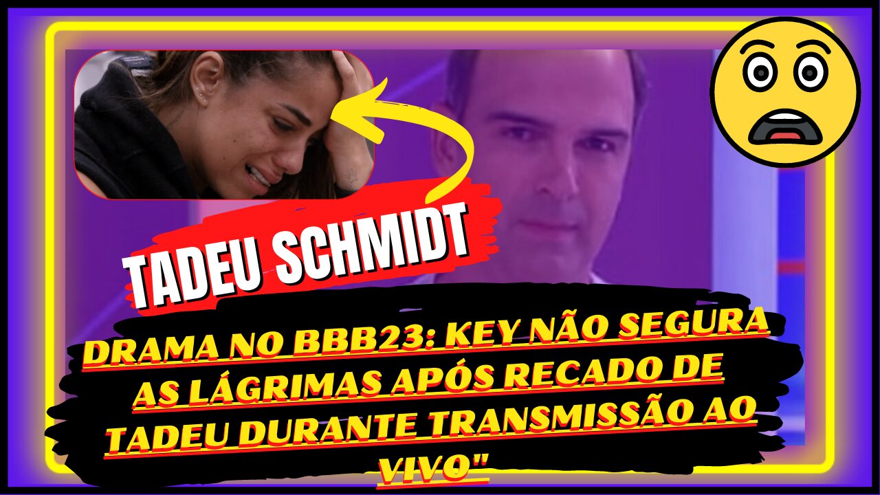 Drama no #bbb23, #keyalves não segura as lágrimas após recado de Tadeu durante transmissão ao vivo