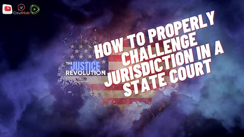 HOW TO PROPERLY CHALLENGE JURISDICTION IN A STATE COURT
