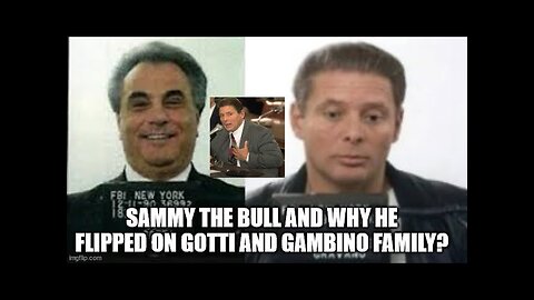 Sammy The Bull On Why He Flipped On John Gotti