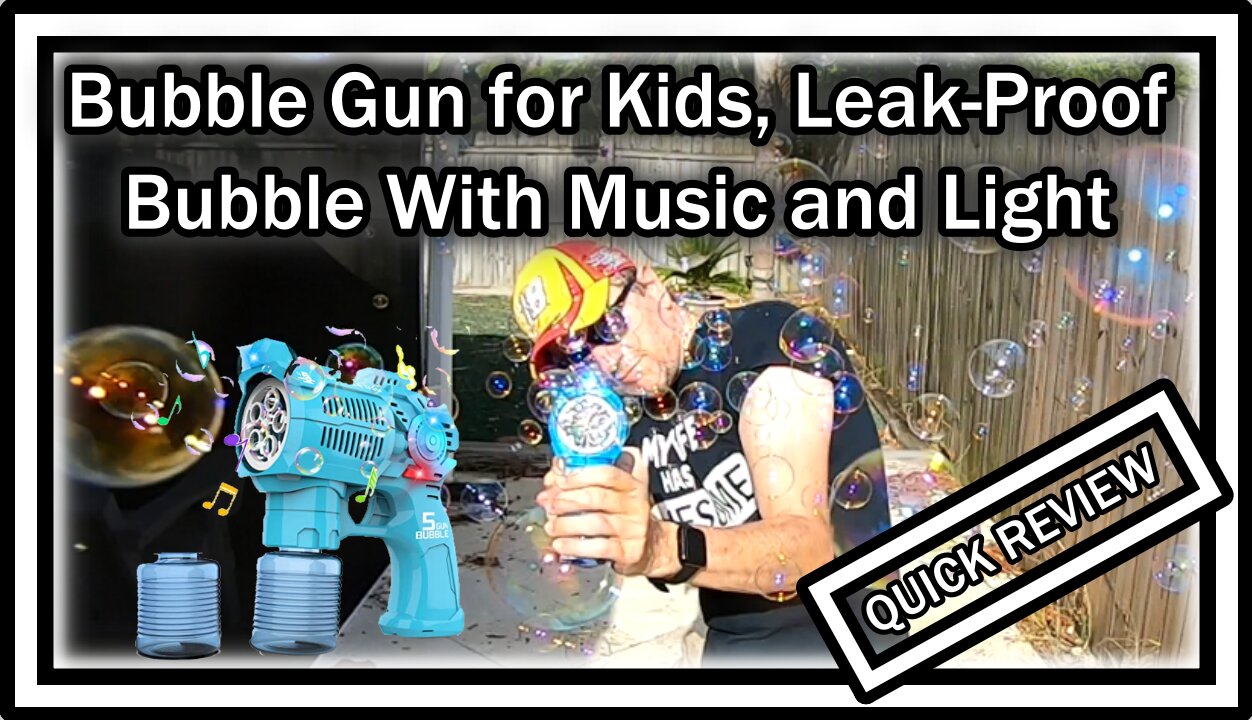 Bubble Gun for Kids (MCOYCHEN) Leak-Proof Bubble Blaster Gun with Music and Light QUICK REVIEW