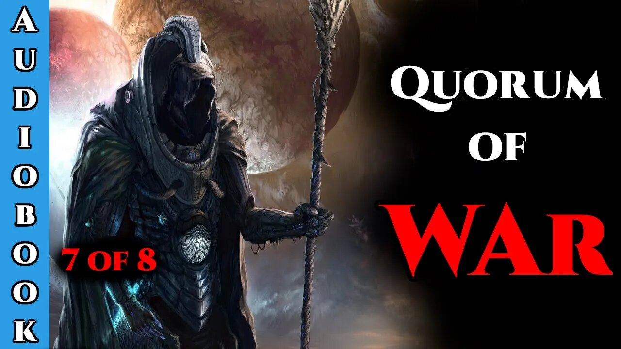 Release Date : 19-04-2022 Quorum of War - Ch.7 of 8 | HFY Storytime| The Best Science Fiction