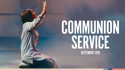 Communion Service | September 2018