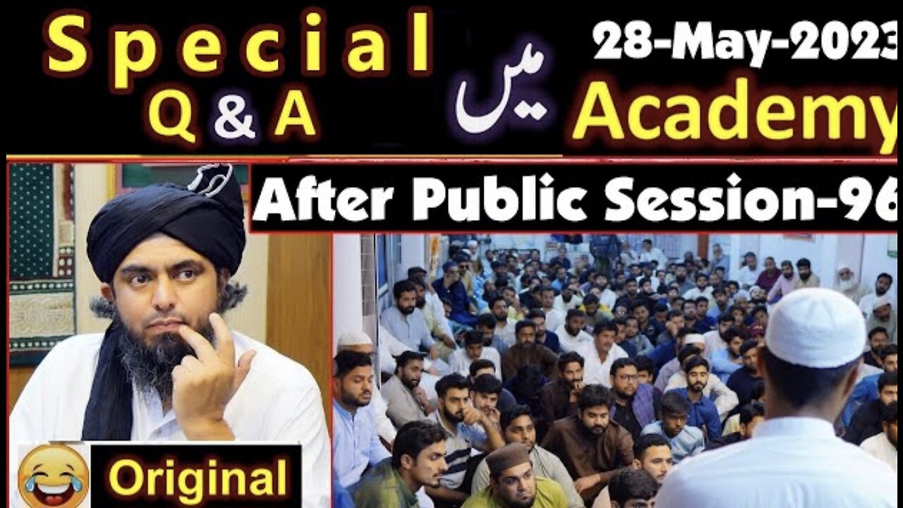 96 - Special Q & A Session after Public Session (28-May-2023) | Engineer Muhammad Ali Mirza