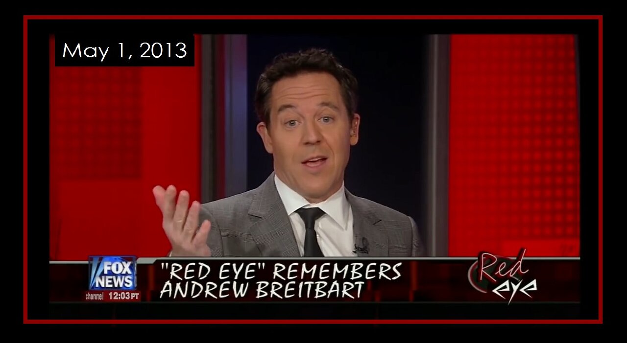 — Red Eye Remembers Andrew Breitbart -2013- A Tribute To Andrew the Truth-Seeker