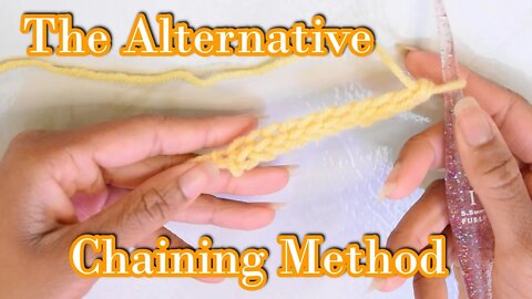 How to Crochet the Alternative Chaining Method