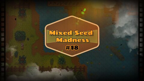 Mixed Seed Madness #18: The quest for cows!