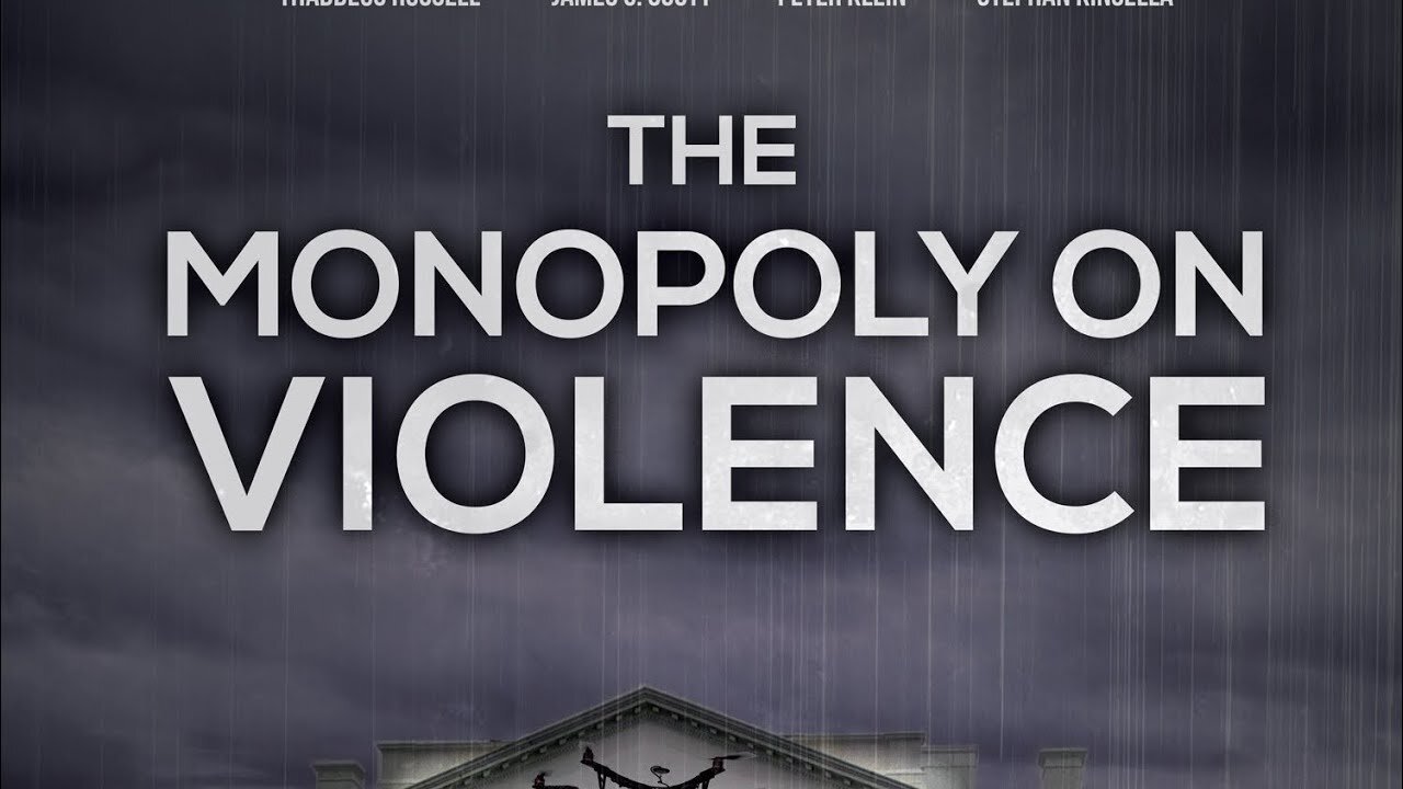 The Monopoly on Violence