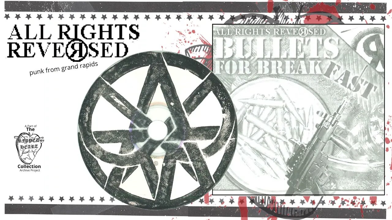 All Rights Reversed 💿 Bullets For Breakfast [Full CD]. Grand Rapids, Michigan punk.