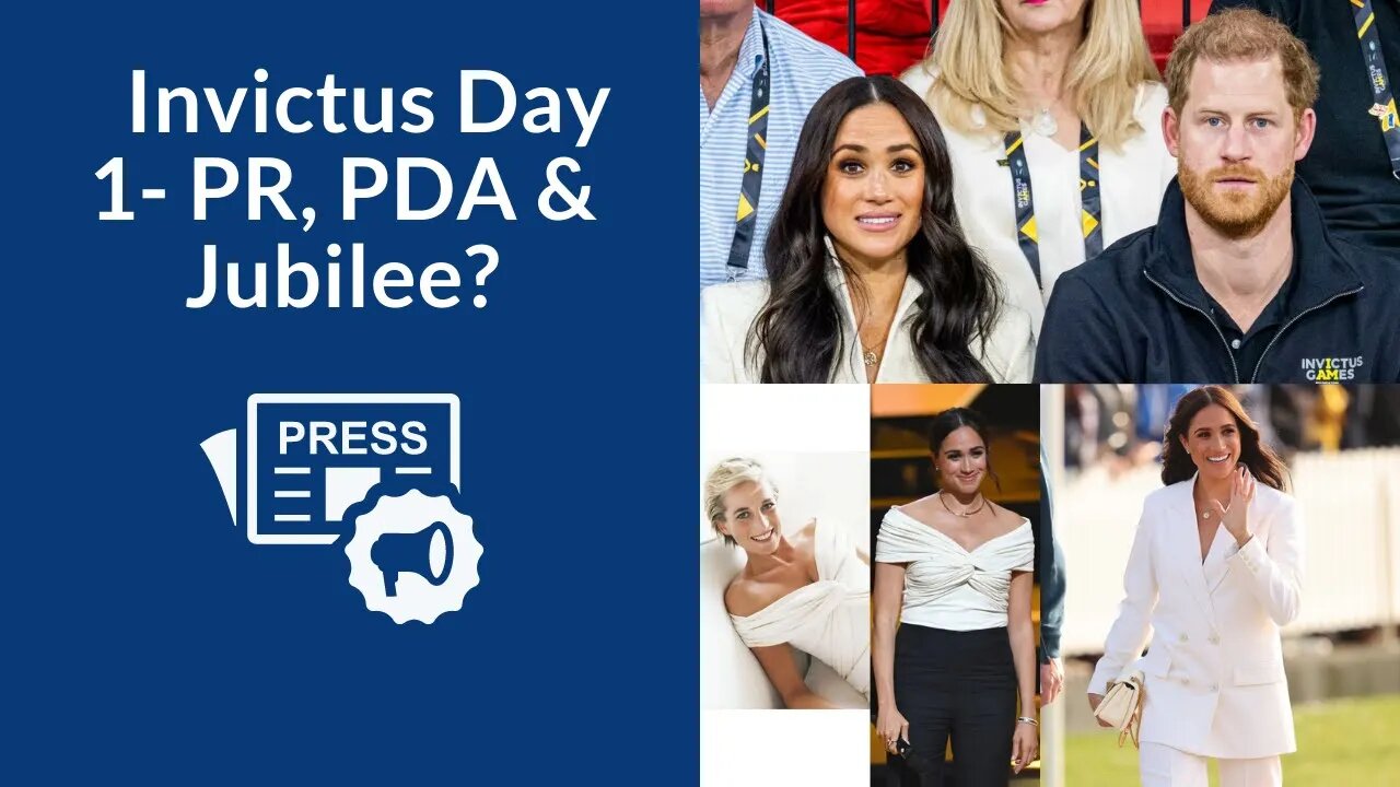 Invictus Day 1- PR, PDA and Jubilee?