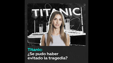 ¿Por qué se hundió realmente el Titanic?