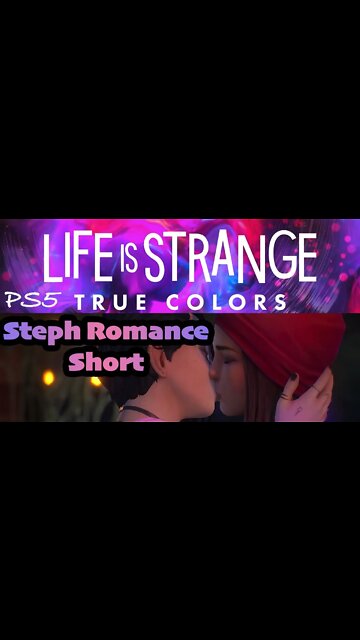 #shorts Romance of Steph Let's Play Life is Strange True Colors PS5