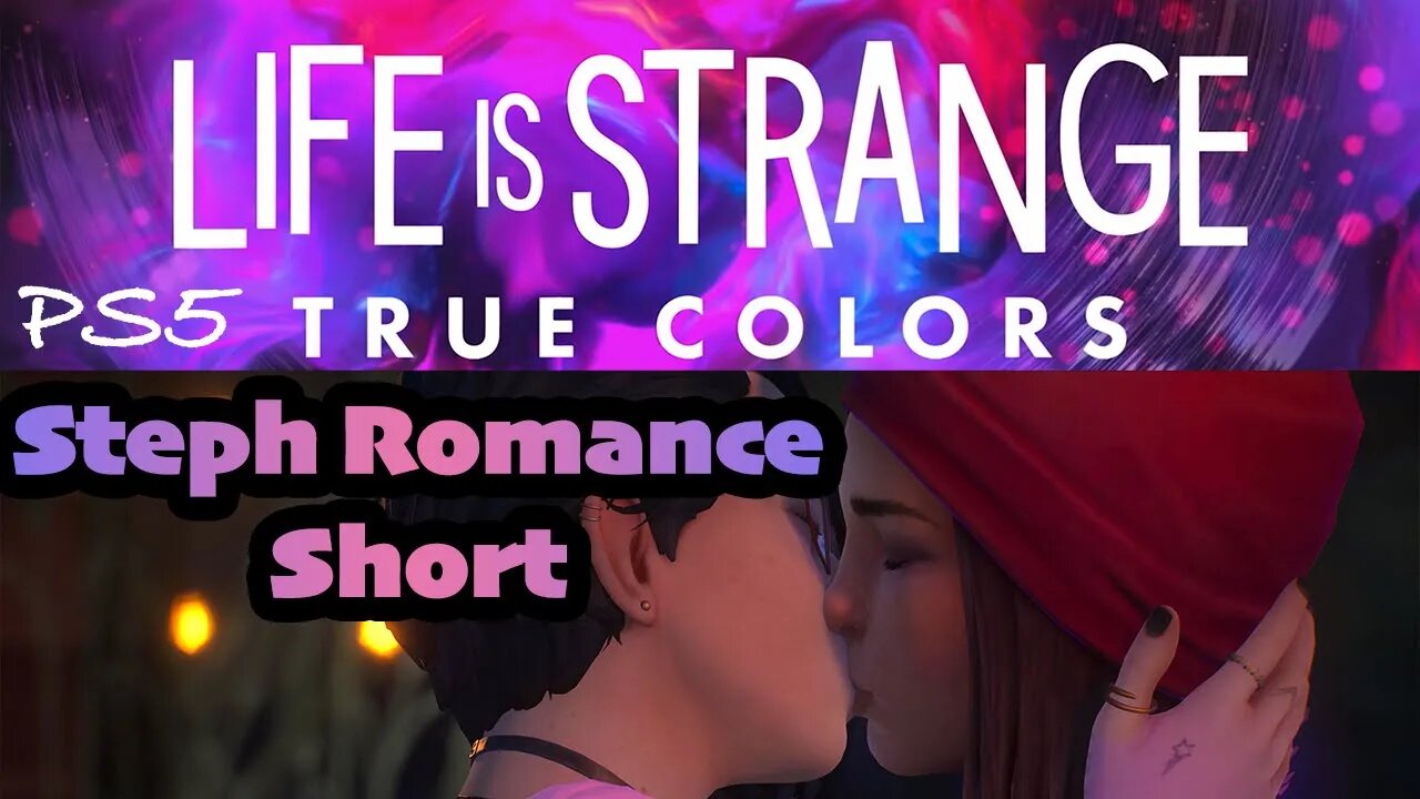 #shorts Romance of Steph Let's Play Life is Strange True Colors PS5