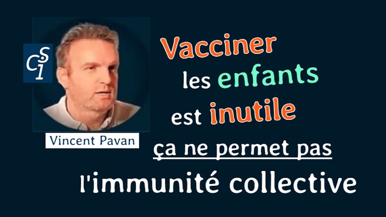 L'immunité collective par la vaccination anti coronavirus COVID-19 des enfants est un leurre