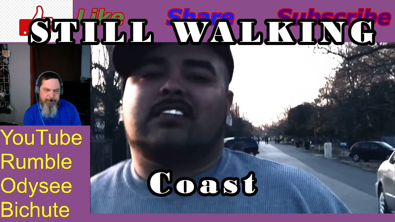 Pitt Rants to STILL WALKING by Coast