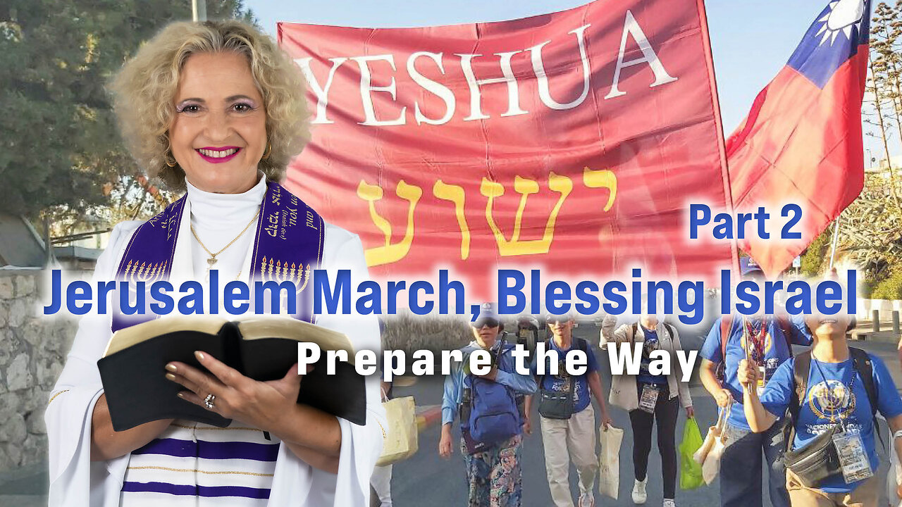 Jerusalem March, Blessing Israel Part Two | Prepare the Way | Archbishop Dominiquae Bierman