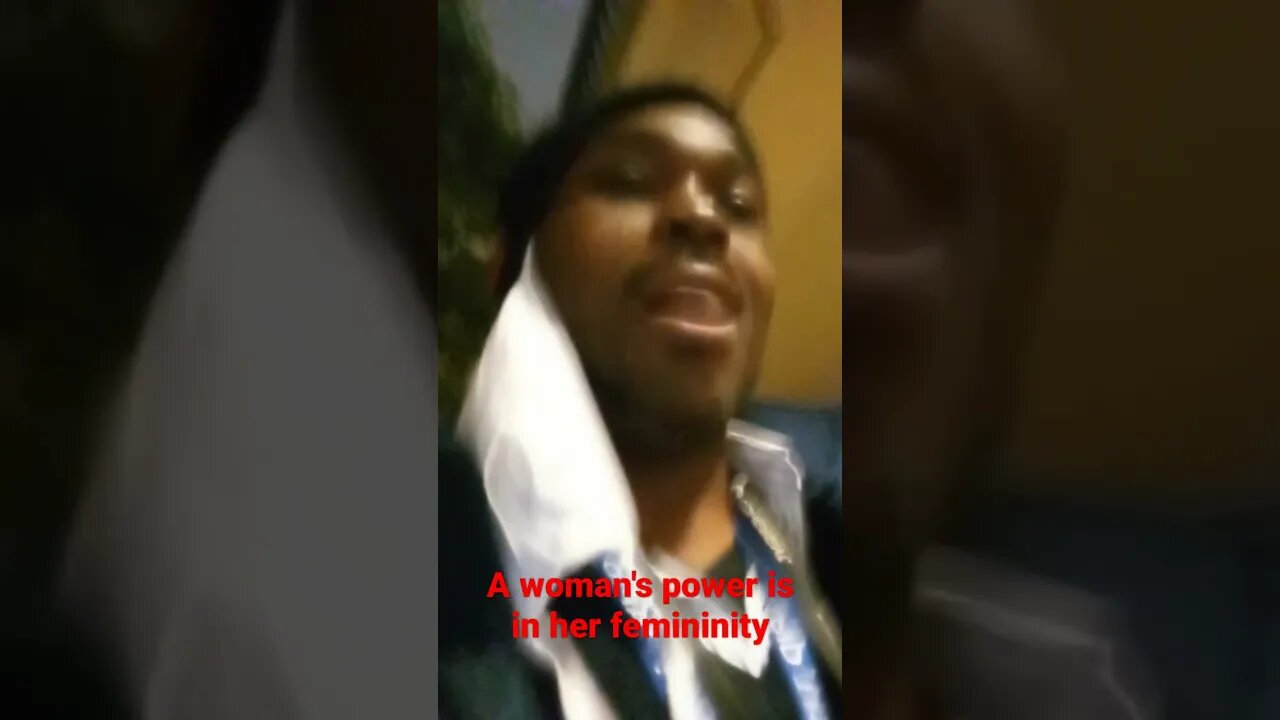 A woman's power is in her femininity