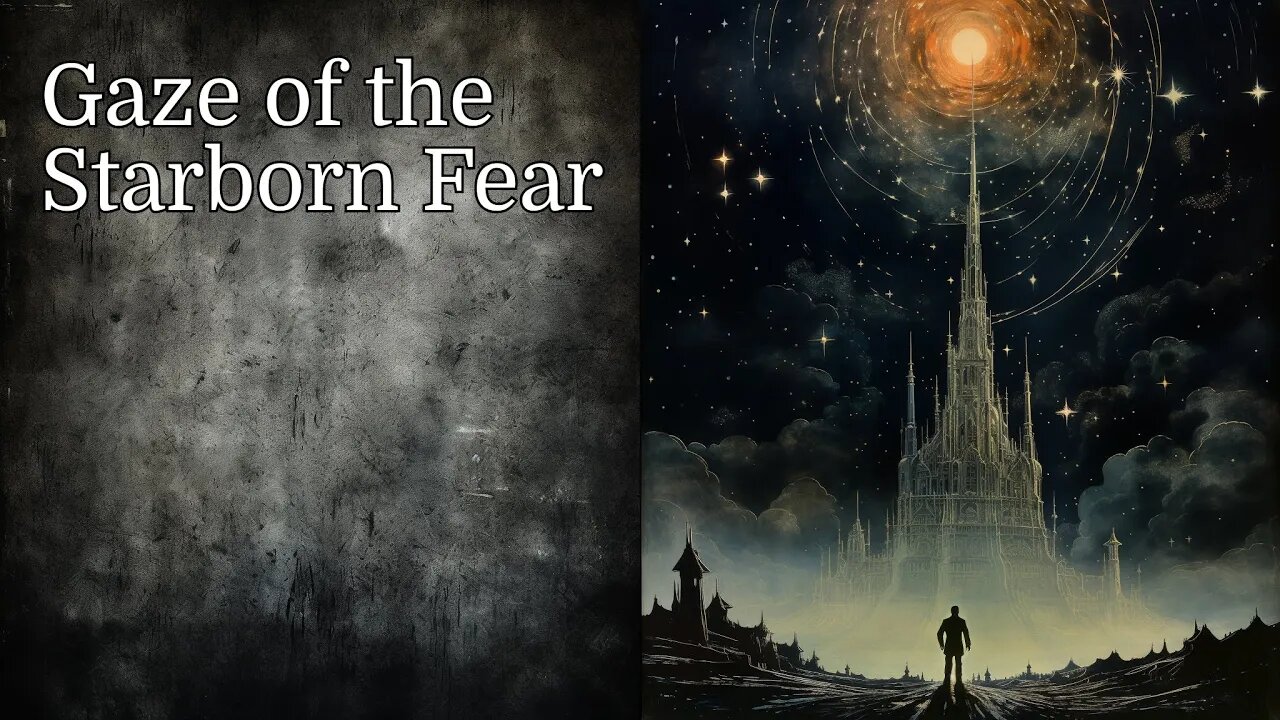 Gaze of the Starborn Fear