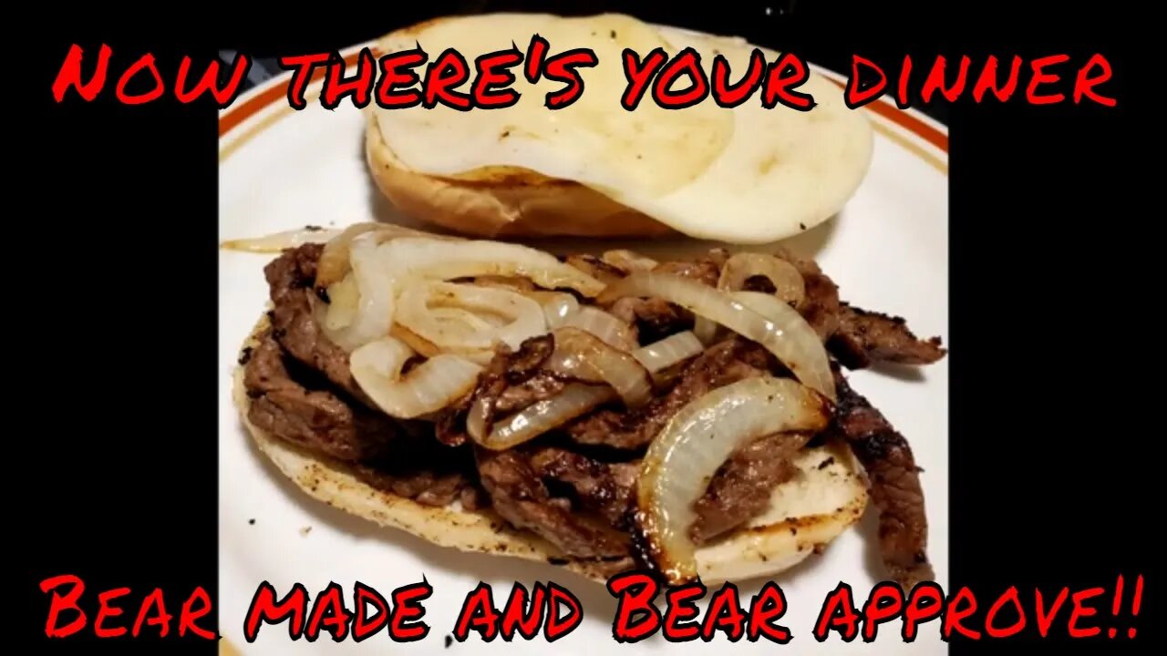 What's cooking with the Bear? Hot buttered cheese steak.