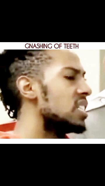 TEETH GNASHING
