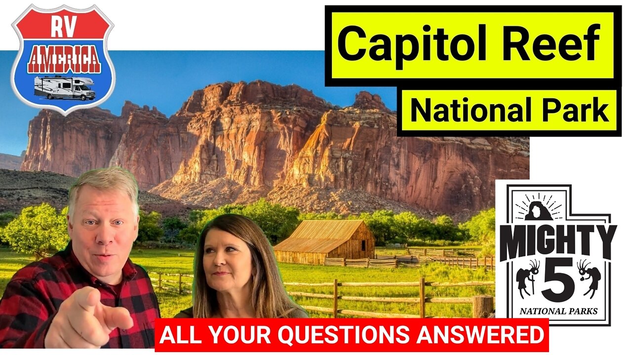 Capitol Reef - one of the Mighty 5 National Parks in Utah - What to KNOW