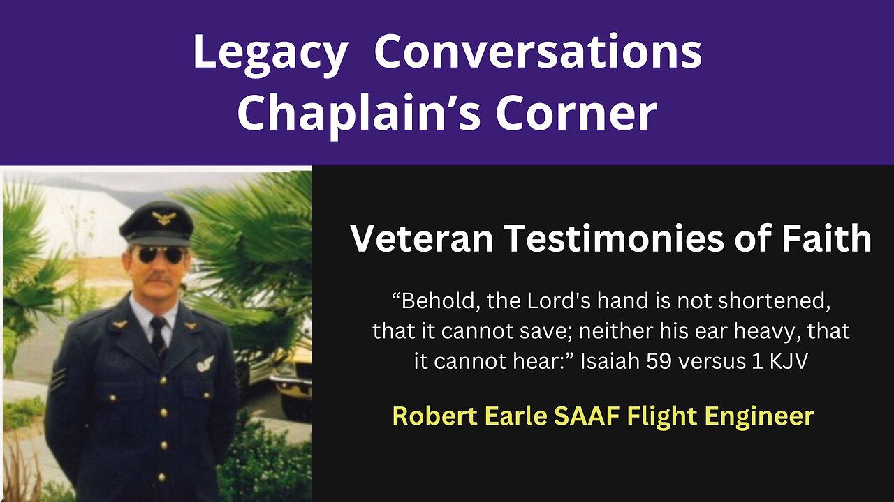 Chaplain's Corner - Robert Earle - Testimony