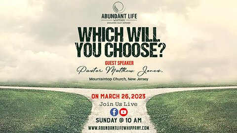 Which Will You Choose | Pastor Matthew Jones