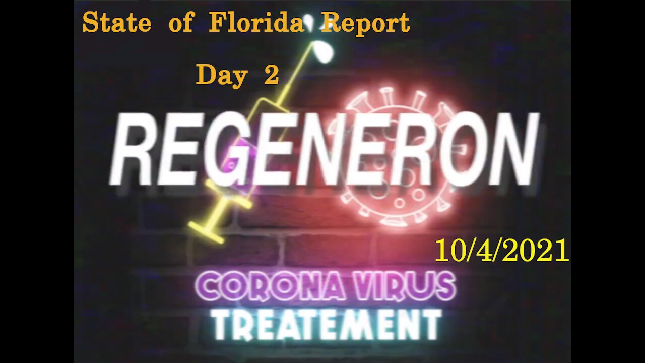 BREAKING NEWS!!! REGENERON A SUCCESS IN FLORIDA!!! CV19 DEATHS DOWN!!! Day 2