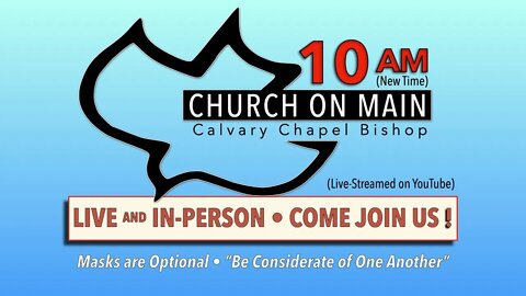 Church on Main Sunday Live 07/18/21