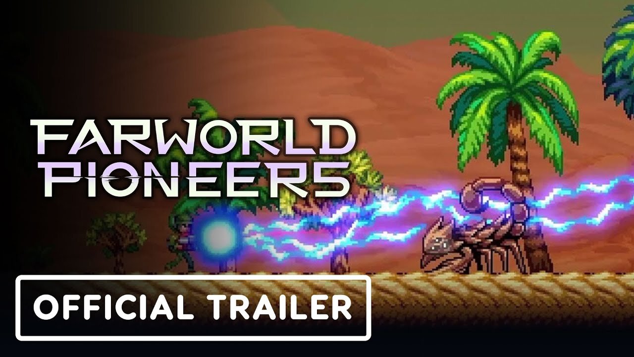 Farworld Pioneers - Official Launch Trailer