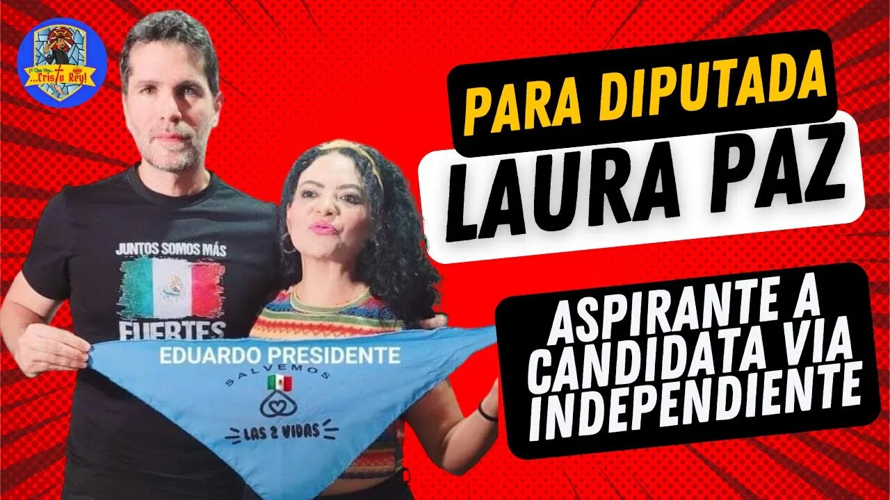 LAURA PAZ: ASPIRANTE A CANDIDATA INDEPENDIENTE A DIPUTADA FEDERAL, PUEBLA