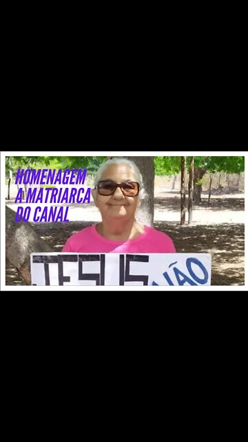 IRMÃ BELINHA (IN MEMORIAN). A MATRIARCA DO CANAL.