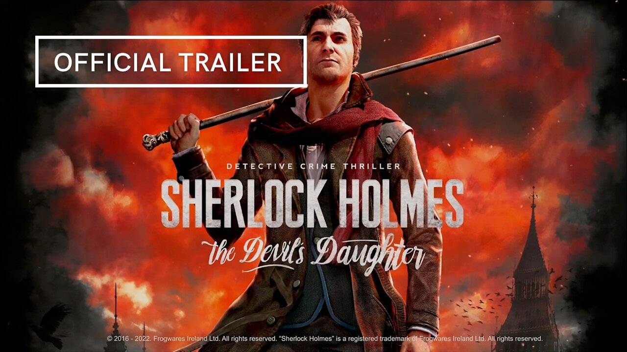 Sherlock Holmes The Devils Daughter Official Trailer