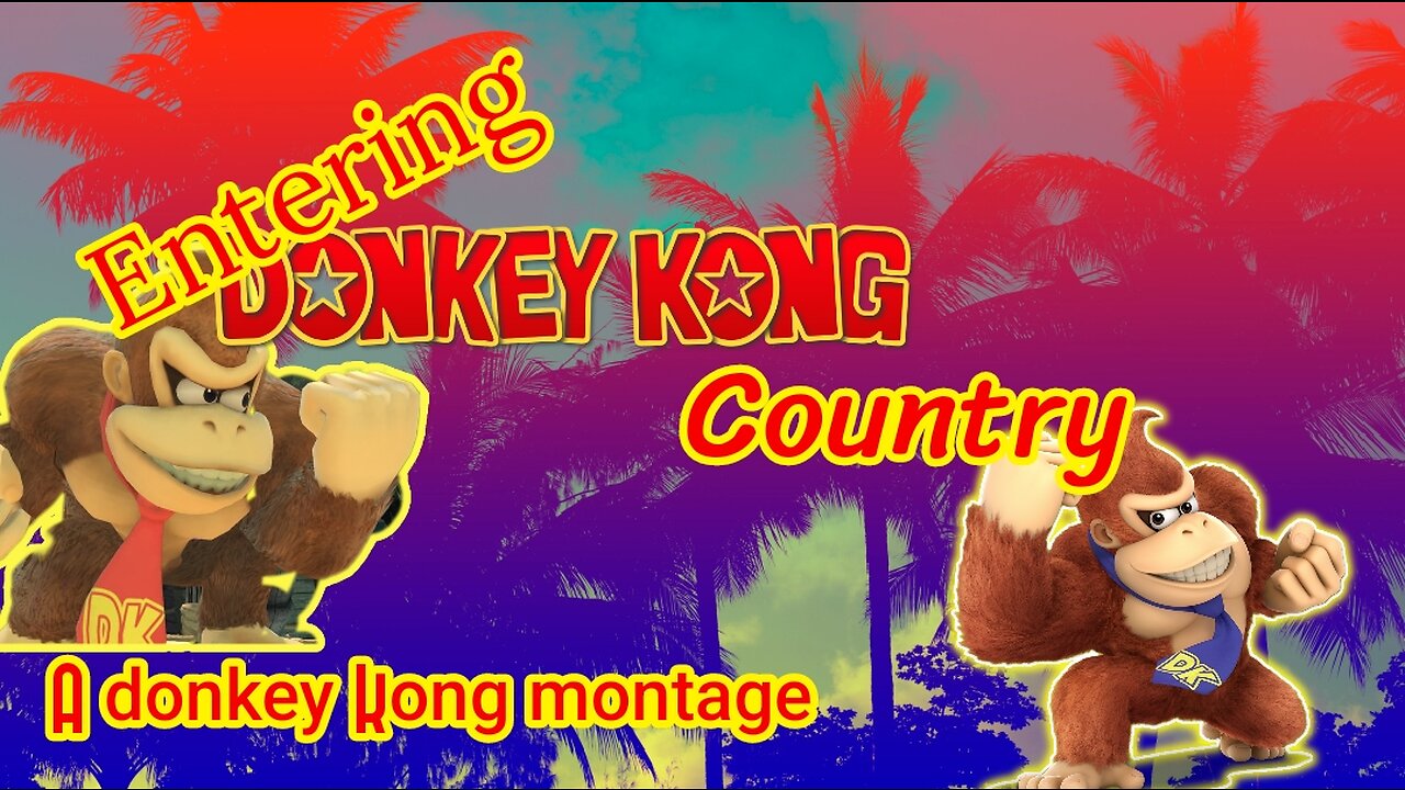 Entering Donkey Kong country (A dk smash ultimate montage)