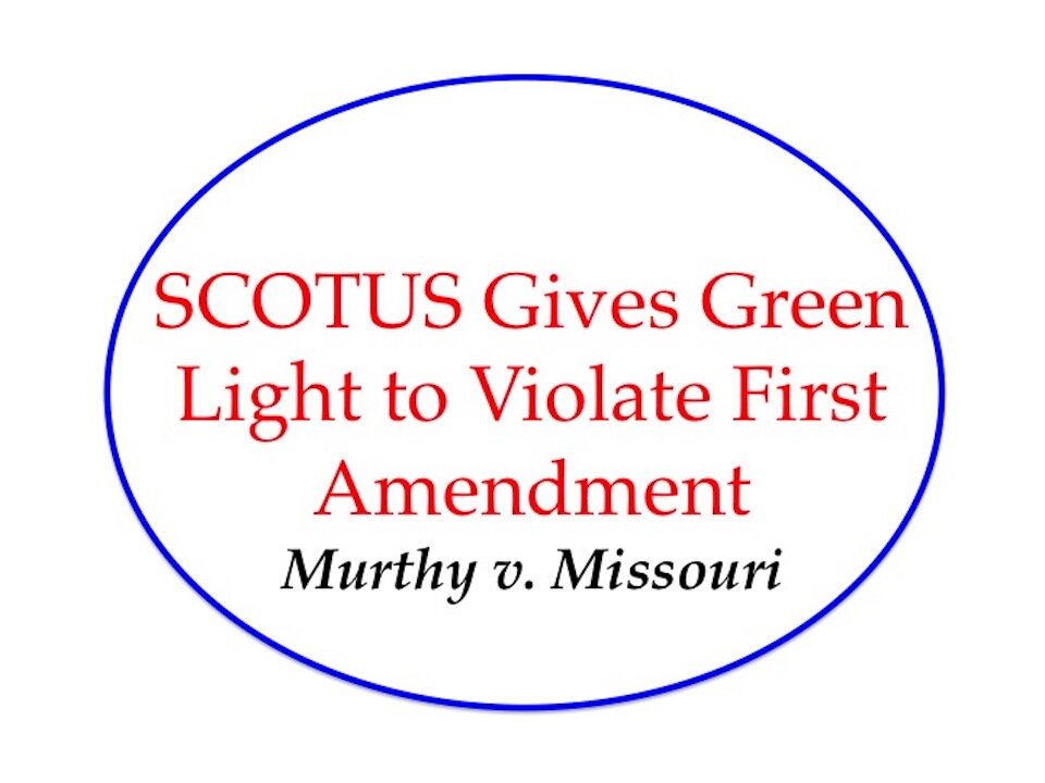 SCOTUS Gives Green Light to Violate First Amendment