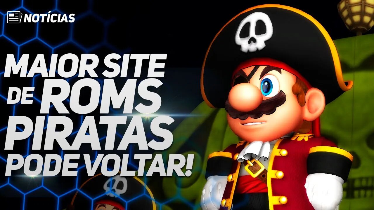 A NINTENDO TEME QUE O MAIOR SITE DE ROMS PIRATAS VOLTE A ATIVA