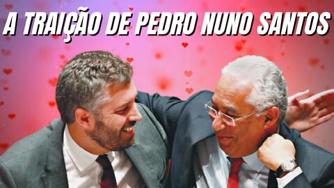 A TRAIÇÃO DE PEDRO NUNO SANTOS