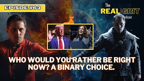 Episode #63: Who Would You Rather Be Right Now? A Binary Choice
