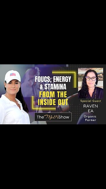 Mel K Show 08-05-23 Raven Ea