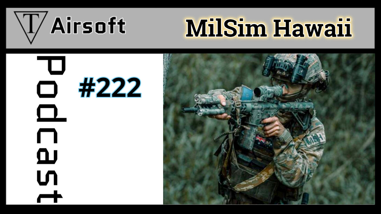 #222: MilSim Hawaii