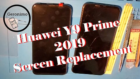 Huawei Y9 Prime 2019 Screen Replacement